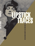 Lipstick Traces [nouvelle édition]